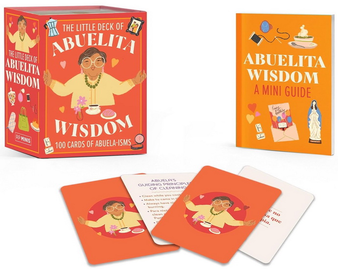 The Little Deck of Abuelita Wisdom: 100 Cards of Abuela-isms - RAVEN ISHAK