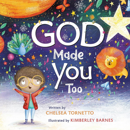 God Made You Too - CHELSEA TORNETTO - KIMBERLEY BARNES