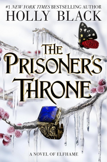 The Prisoner's Throne - HOLLY BLACK