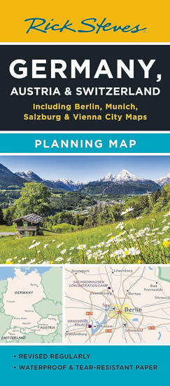 Rick Steves Germany, Austria & Switzerland Planning Map: Including Berlin, Munich, Salzburg & Vienna City Maps - COLLECTIF