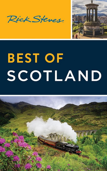 Rick Steves Best of Scotland 3rd ed. - COLLECTIF
