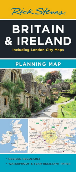 Rick Steves Britain & Ireland Planning Map: Including London City Maps - COLLECTIF