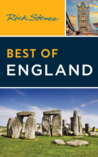 Rick Steves Best of England: With Edinburgh 4th ed. - COLLECTIF