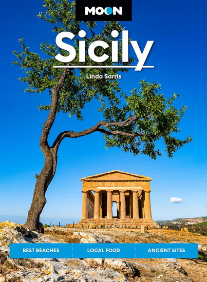 Moon Sicily: Best Beaches, Local Food, Ancient Sites - LINDA SARRIS