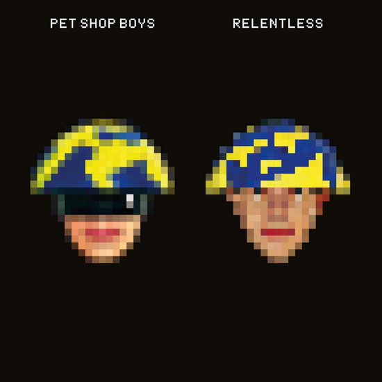 Relentless - PET SHOP BOYS