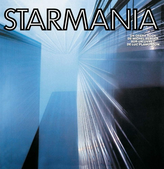 Starmania - Version Originale 1978 - PLAMONDON LUC - BERGER MICHEL