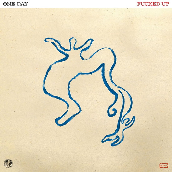 One Day - FUCKED UP