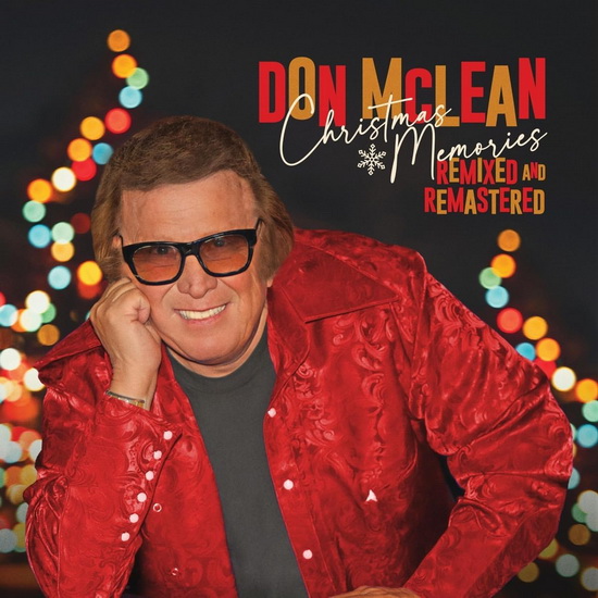 Christmas Memories - Remixed And Remastered - DON MCLEAN
