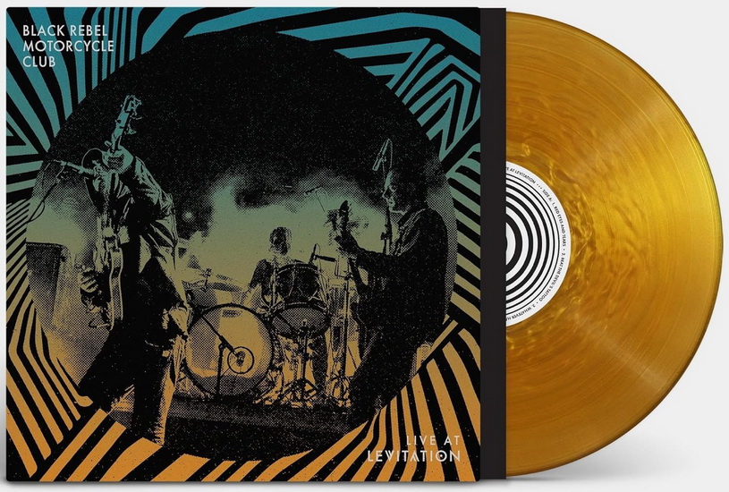 Live At Levitation (Vinyle - Or) - BLACK REBEL MOTORCYCLE CLUB