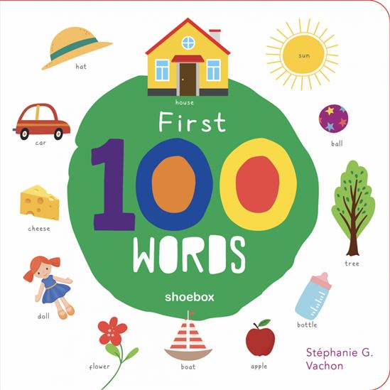 My My First 100 Words - STÉPHANIE G. VACHON
