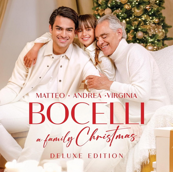 A Family Christmas Deluxe - ANDREA BOCELLI - MATTEO BOCELLI