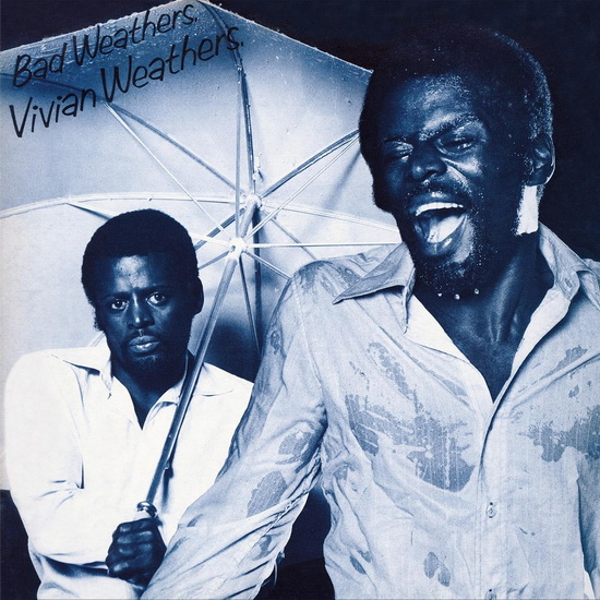 Bad Weathers (Vinyle) - VIVIAN WEATHERS