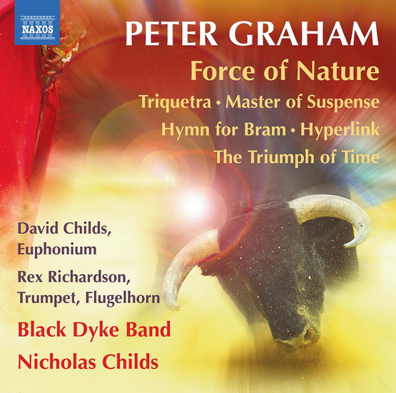 Graham: Triquetra, Fantasia on Old Hundreth, Master of Suspense, Hymn for Bram, Hyperlink, Force of Nature, The Triumph of Time - PETER GRAHAM