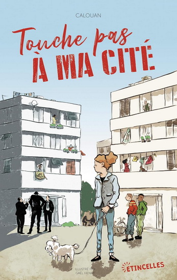 Touche pas à ma cité - CALOUAN - GAËL HENRY