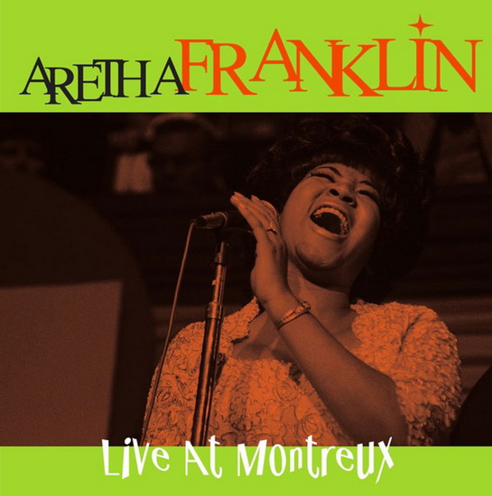 Live At Montreux 1971 (Vinyle) - ARETHA FRANKLIN