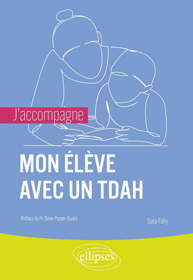 Mon élève avec un TDAH - SARAH FALLY