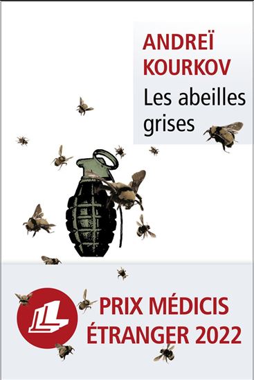 Les Abeilles grises - ANDREÏ KOURKOV