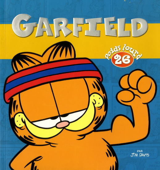 Poids lourd #26 N. éd. - JIM DAVIS