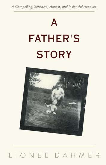 A father&#39;s story - LIONEL DAHMER