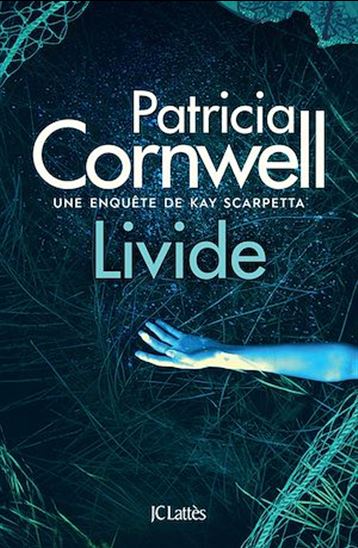 Livide - PATRICIA CORNWELL
