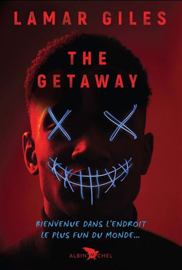 The Getaway - LAMAR GILES