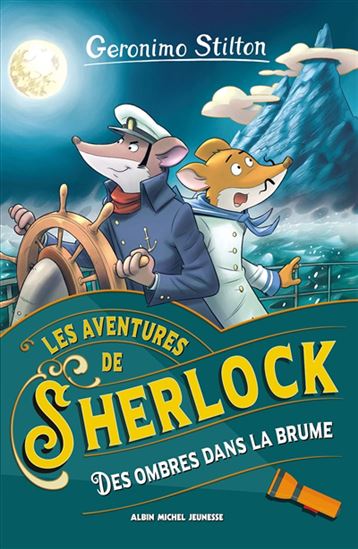 Des ombres dans la brume #05 - GERONIMO STILTON