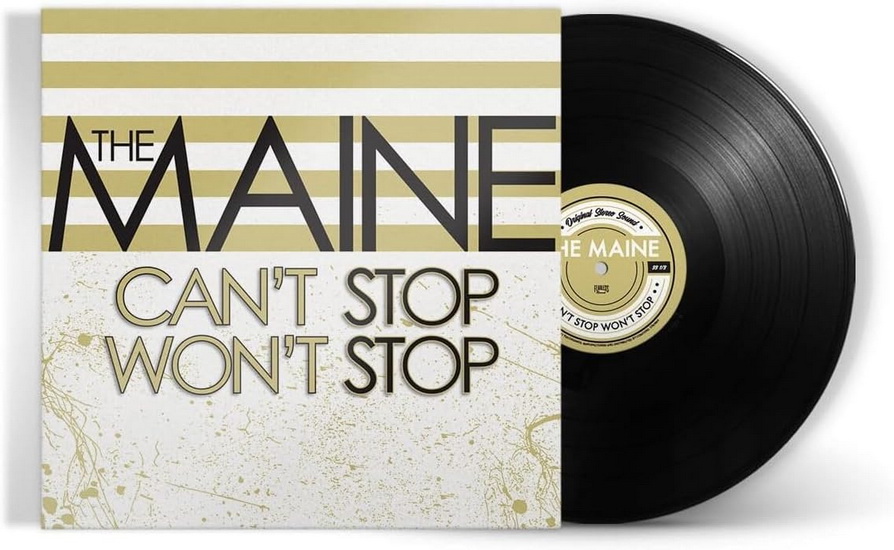 Can't Stop Won't Stop (Vinyle) - THE MAINE