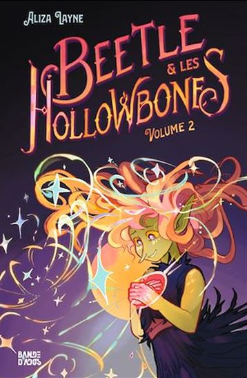 Beetle & les Hollowbones #02 - ALIZA LAYNE