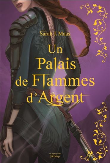 Un palais de flammes d&#39;argent #05 Éd. collector - SARAH J MAAS