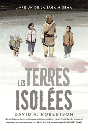 Les Terres isolées #01 - DAVID ALEXANDER ROBERTSON