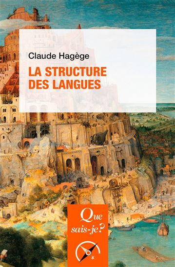 La Structure des langues 9e éd. - CLAUDE HAGÈGE