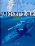 Atlas des mers et des océans - COLLECTIF