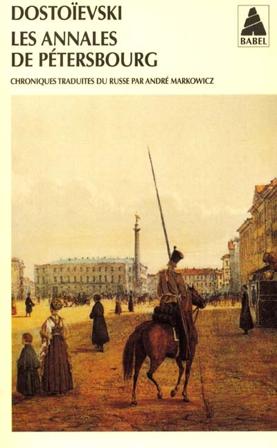 Les Annales de Pétersbourg - FEDOR MIKHAILOVITCH DOSTOIEVSKI