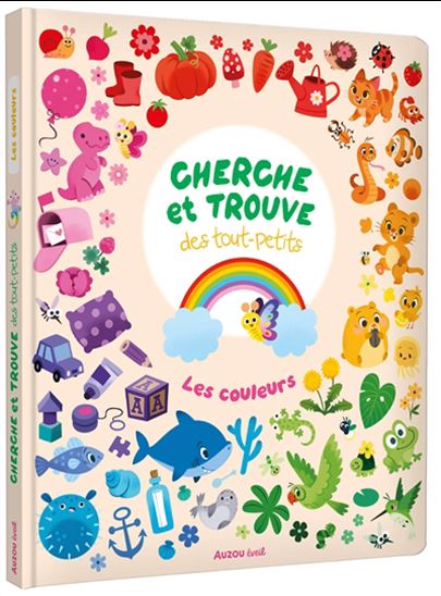 Cherche et trouve des tout-petits : les couleurs - KATHRIN FEHRL