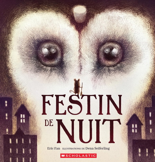 Festin de nuit - ERIC FAN - DENA SEIFERLING