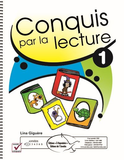 Conquis par la lecture 1 : 1re année du primaire - LINA GIGUÈRE