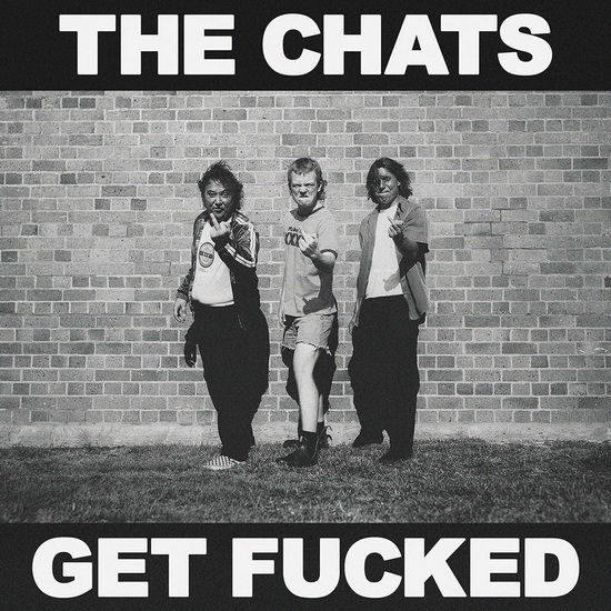 Get Fucked (Vinyle) - CHATSTHE