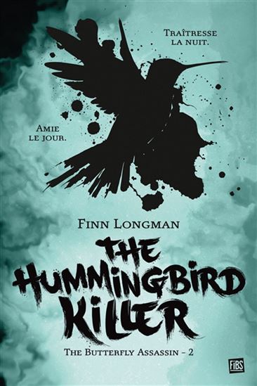 The Hummingbird killer #02 - FINN LONGMAN