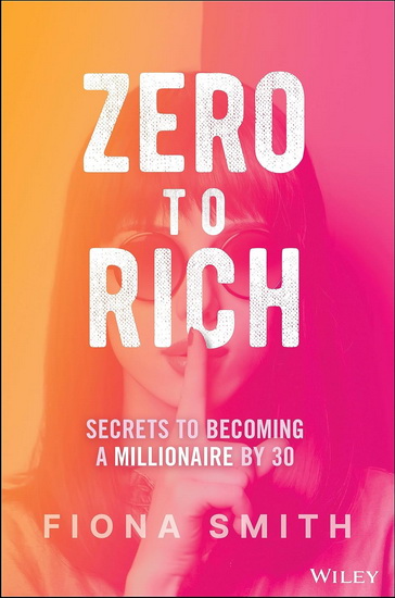Zero to Rich - FIONA SMITH