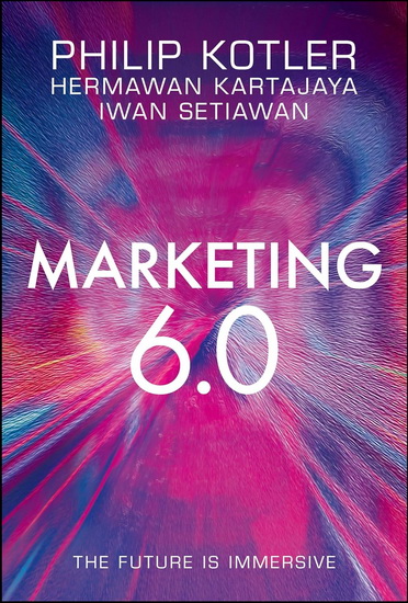 Marketing 6.0 - PHILIP KOTLER