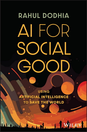AI for Social Good - RAHUL DODHIA