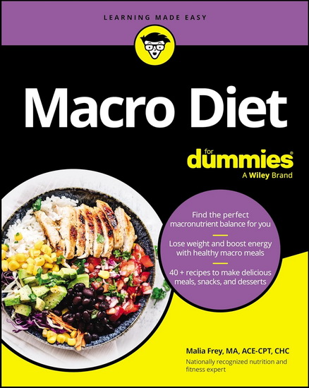 Macro Diet For Dummies - MALIA FREY