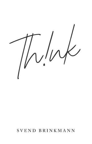 Think - SVEND BRINKMANN