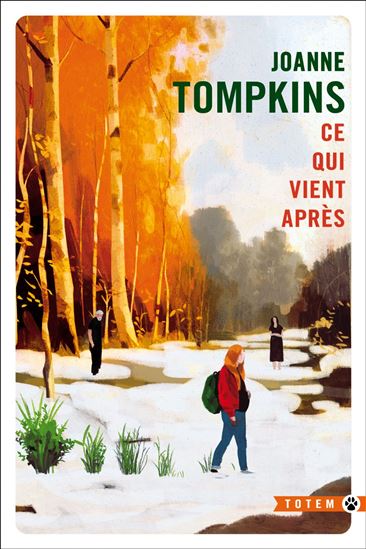 Ce qui vient après - JOANNE TOMPKINS