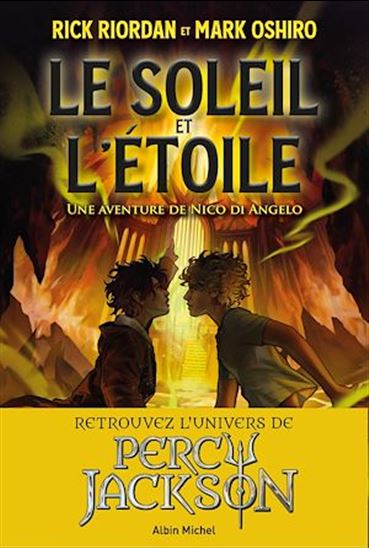 Le Soleil et l'étoile : une aventure de Nico Di Angelo - RICK RIORDAN - MARK OSHIRO