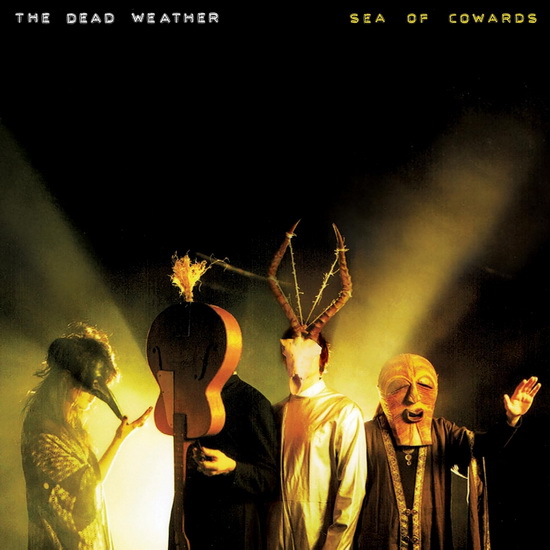 Sea Of Cowards (Vinyle) - THE DEAD WEATHER