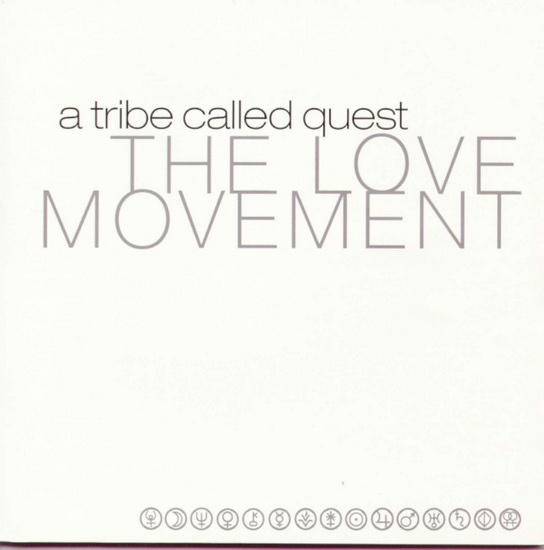 The Love Movement (Vinyle) - A TRIBE CALLED QUEST