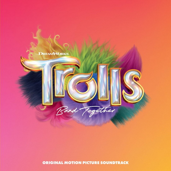 Trolls Band Together (Original Motion Picture Soundtrack)(Vinyle) - OST