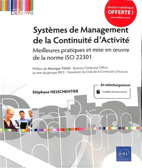 Systèmes de management de la continuité d&#39;activité : meilleures pratiques et mise en oeuvre de la norme ISO 22301 - STÉPHANE HESSCHENTIER