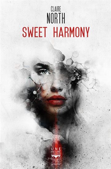 Sweet harmony - CLAIRE NORTH